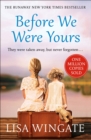 Before We Were Yours : The heartbreaking novel that has sold over one million copies - eBook