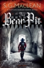 The Bear Pit : a twisting historical thriller from the award-winning author of The Seeker - Book