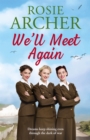 We'll Meet Again : The Bluebird Girls 2 - Book