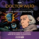Doctor Who and the Invasion from Space : First Doctor story - eAudiobook