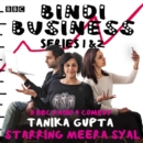 Bindi Business : A BBC Radio Full-Cast Drama: Series 1 and 2 - eAudiobook