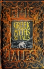 Greek Myths & Tales : Epic Tales - eBook