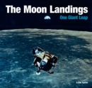 The Moon Landings : One Giant Leap - Book
