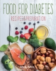 Food for Diabetes : Recipes & Preparation - Book