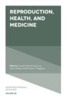 Reproduction, Health, and Medicine - eBook