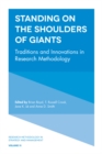 Standing on the Shoulders of Giants : Traditions and Innovations in Research Methodology - eBook