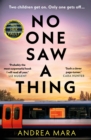No One Saw a Thing - Book