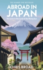 Abroad in Japan : The No. 1 Sunday Times Bestseller - Book