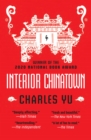 Interior Chinatown: WINNER OF THE NATIONAL BOOK AWARD 2020 - eBook