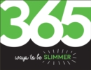 365 Ways to Be Slimmer : Inspiration and Motivation for Every Day - eBook