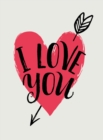 I Love You : Romantic Quotes for Valentine’s Day - Book