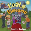 Koala Kimono - Book