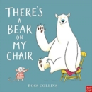 There's a Bear on My Chair - Book