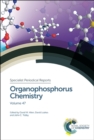 Organophosphorus Chemistry : Volume 47 - Book