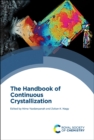 The Handbook of Continuous Crystallization - eBook