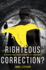 Righteous Correction? - Book