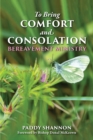 Bring Comfort and Consolation : Bereavement Ministry - eBook