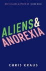 Aliens & Anorexia - Book