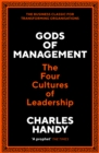 Gods of Management : The Four Cultures of Leadership - Book