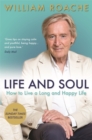 Life and Soul : How to Live a Long and Healthy Life - Book