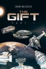 The Gift - Part 1 - Book