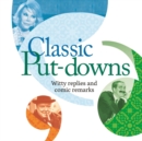 Classic Put-Downs : Insults with style - Book