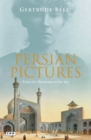 Persian Pictures : From the Mountains to the Sea - Book