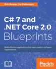 C# 7 and .NET Core 2.0 Blueprints - Book