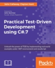 Practical Test-Driven Development using C# 7 - Book