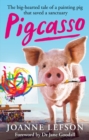 Pigcasso : The painting pig that saved a sanctuary - Book