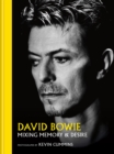 David Bowie Mixing Memory & Desire : Photographs by Kevin Cummins - eBook