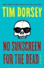 No Sunscreen for the Dead - Book
