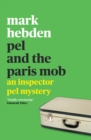 Pel and the Paris Mob - Book