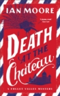 Death at the Chateau : the hilarious and gripping cosy murder mystery - Book
