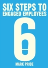 Six Steps to Engaged Employees - eBook