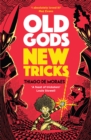 Old Gods New Tricks - eBook