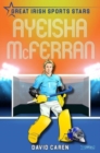 Ayeisha McFerran : Great Irish Sports Stars - Book