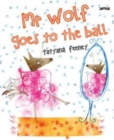 Mr Wolf Goes to the Ball - Book