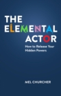 The Elemental Actor - eBook