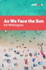 As We Face the Sun - eBook