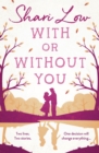 With or Without You : An absolutely emotional and unputdownable read! - eBook