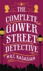 The Complete Gower Street Detective - eBook