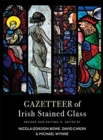 Gazetteer of Irish Stained Glass - Book