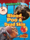Blood, Poo and Dead Skin - Book