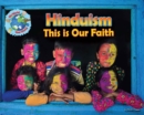This is Our Faith : Hinduism - Book