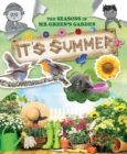 The Seasons In Mr Green's Garden : It's Summer - Book