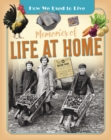 Memories of Life at Home - Book