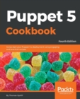 Puppet 5 Cookbook - Book