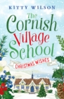 The Cornish Village School - Christmas Wishes - Book