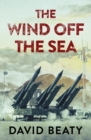 The Wind Off the Sea - eBook